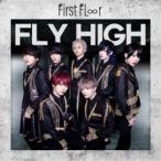 First Fl∞r／Fly High《Type-C》 【CD】