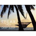 Andrey Cechelero／RE：LAX style DEEP SLEEP 【CD】