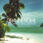 (ヒーリング)／GRANDE ROYAL 【CD】