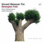 ヴィンセント・マイスナー・トリオ／Bewegtes Feld 【CD】