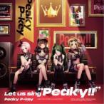 Peaky P-key／Let us sing Peaky！！《通常盤》 【CD】