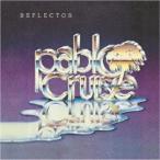 パブロ・クルーズ／リフレクター (初回限