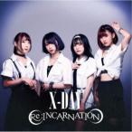 Re：INCARNATION／X-DAY 【CD】