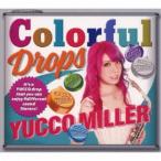 ユッコ・ミラー／Colorful Drops (初回限定) 【CD+DVD】