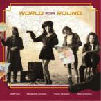 ワールド・ゴーズ・ラウンド／World Goes Round 【CD】