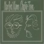 マンフレッド・マン・チャプター・スリー／ヴォリューム1 【CD】