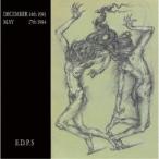 E.D.P.S.／DECEMBER 14TH 1983 MAY 27TH 1984 【CD】