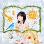 中島由貴／Day of Bright Sunshine (初回限定) 【CD+Blu-ray】