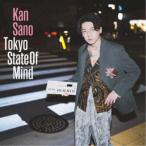 Kan Sano／Tokyo State Of Mind《通常版》 【CD】
