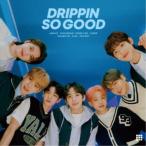 DRIPPIN／SO GOOD《限定A盤》 (初回限定) 【CD+DVD】