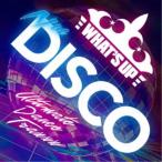 (V.A.)／ワッツ・アップ ニュー・ディスコ アルティメット・ダンス・トラックス 【CD】