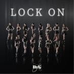 BsGirls/LOCK ON 【CD】