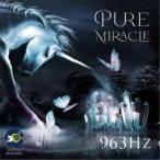 Otoha Manaka|PURE MIRACLE 963Hz [CD]