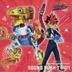 川崎龍／TVアニメ『遊☆戯☆王ゴーラッシュ！！』 ORIGINAL SOUNDTRACK SOUND RUSH TWO！！