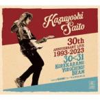 斉藤和義/KAZUYOSHI SAITO 30th Anniversary Live 1993-2023 30<31 〜これからもヨロチクビーム〜 Live at 東京国際フォーラム 2023.09.2....