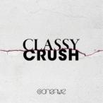 ＠onefive／Classy Crush 【CD+Blu-ray】