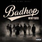 BAD HOP^BAD HOP FOREVER (ALL TIME BEST)sʏՁt yCD+DVDz