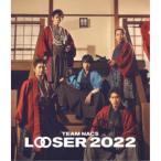 TEAM NACS 25周年記念作品「LOOSER 2022」《通常版》 【Blu-ray】