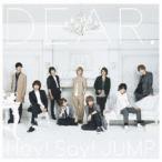 Hey! Say! JUMP/DEAR. 【CD】