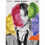 礼賛/SOME BUDDY (初回限定) 【CD+Blu-ray】
