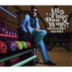 鈴木雅之/All Time Doo Wop !!《通常盤》 【CD】