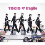TOKIO／fragile 【CD】