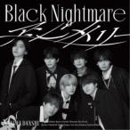 なにわ男子／Black Nightmare／アシンメトリー《【ブラメ】盤》 (初回限定) 【CD+DVD】
