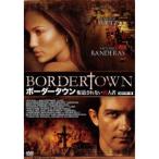 ボーダータウン 報道されない殺人�