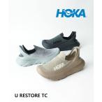 ホカ U RESTORE TC リストア TC HOKA 2025春夏新作 レディース メンズ 国内正規品