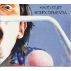 【新品CD】 Hard Stuff / Bolex Dementia