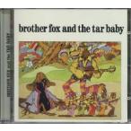 【新品CD】 Brother Fox And The Tar Baby / S/T