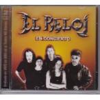 【新品CD】 EL RELOJ / En Concierto