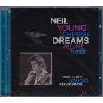 【新品CD】 NEIL YOUNG / Chrome Dreams Volume Three