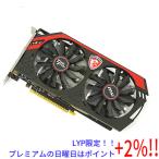 【５のつく日！ゾロ目の日！日曜日はポイント+3％！】【中古】MSI製グラボ N750Ti TF 2GD5/OC PCIExp 2GB