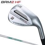 ショッピングブリヂストン BRIDGESTONE GOLF ブリヂストン ゴルフ 日本正規品 BRM2 HF ウェッジ NSPRO850GH neoスチールシャフト 「 BHNN1I 」
