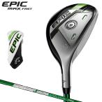 Callaway(キャロウェイ)日本正規品 EPIC MAX FAST ユーティリティ Speeder EVOLUTION for Callawayカーボンシャフト