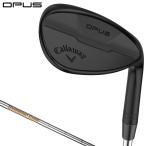 Callaway キャロウェイ 日本正規品 OPUS オーパス ウェッジ ブラック仕上げ ダイナミックゴールドスチールシャフト