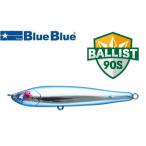 ブルーブルー バリスト 90S 01 ブルーブルー 513563