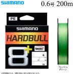 シマノ ハードブル 8＋ (LD-M68X) 0.6号 200m (カラー：フレッシュグリーン) PEライン /(5) 【Σ01】