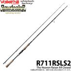 【取り寄せ商品】バレーヒル ウィップラッシュ ローディーラー スピニングモデル (R711RSL-S2 The Heaven Raiser AR Closed) (釣竿・ロッド) /(c) 【Σ05】