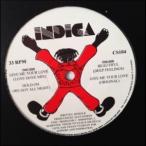 12inchレコード　INDICA / GIVE ME YOUR LOVE