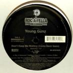 12inchレコード　 YOUNG GUNZ / DON''T KEEP ME WAITING (COME BACK SOON)