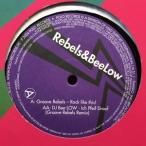 12inchレコード　GROOVE REBELS / ROCK LIKE THIS