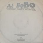 12inchレコード D.J. BOBO / SOMEBODY DANCE WITH ME