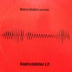 12inchレコード MARCO REMUS / KOPFSCHUTTLER E.P.