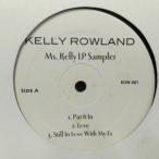 12inchレコード　 KELLY ROWLAND / MS. KELLY LP SAMPLER