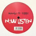 12inchレコード MANGO &amp; TERRY / NOW LISTEN