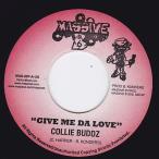 EPレコード　COLLIE BUDDZ / GIVE ME DA LOVE (NO BORDERS)