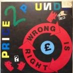 ショッピング2price 12inchレコード PRICE 2 POUNDS / WRONG IS RIGHT