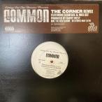 12inchレコード　 COMMON / THE CORNER - REMIX feat. SCARFACE &amp; MOS DEF